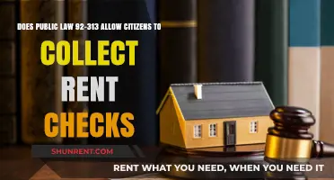 Public Law 92-313: Can Citizens Collect Rent Checks?