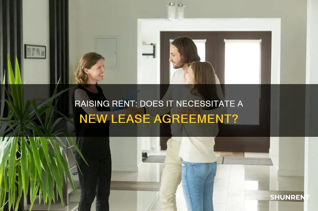 does raising the rent require new lease