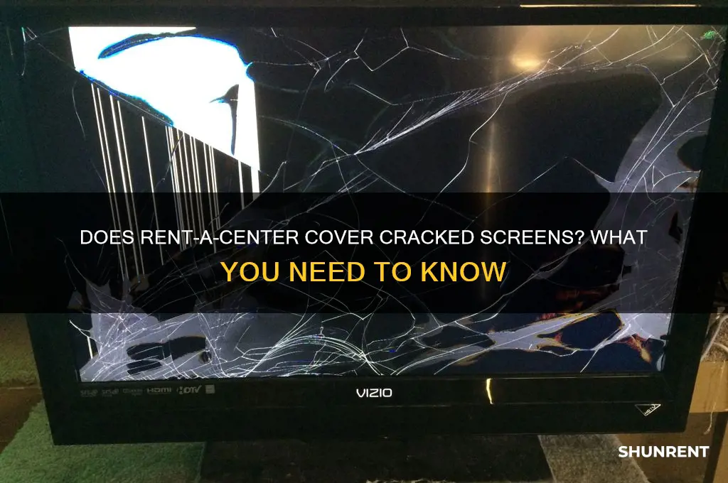 does rent a center cover cracked screens