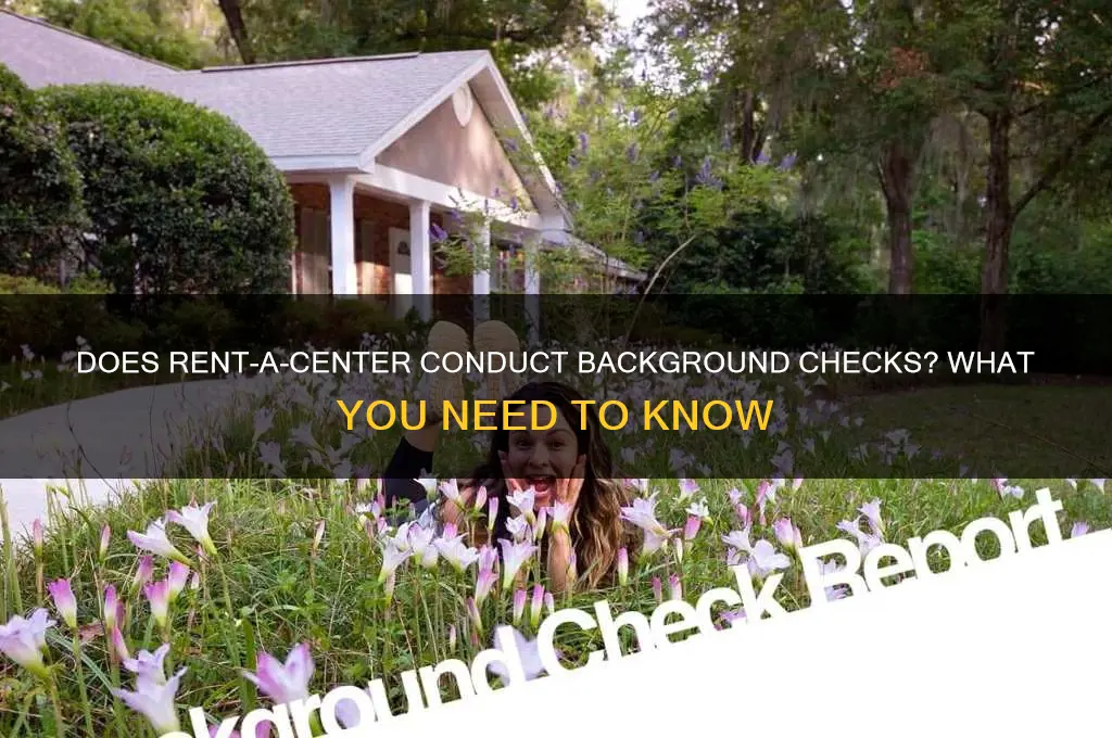 does rent a center do background checks