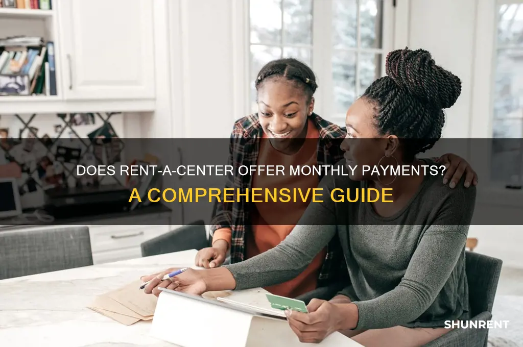 does rent a center do monthly payments