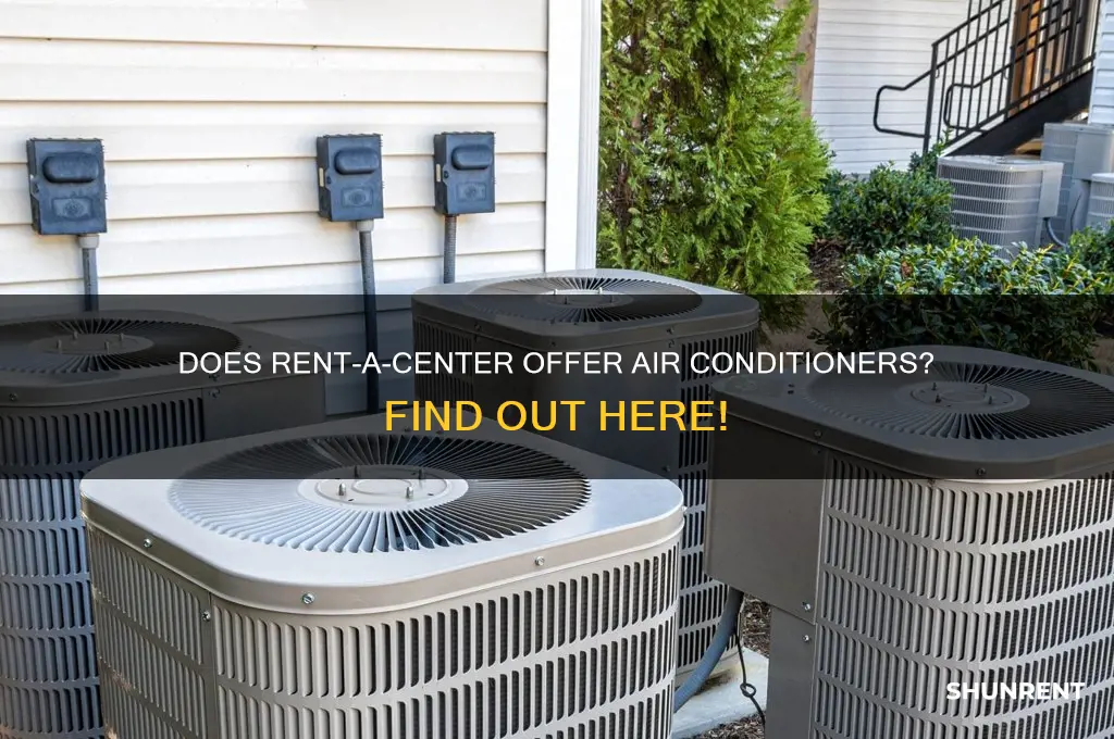 does rent a center have air conditioners