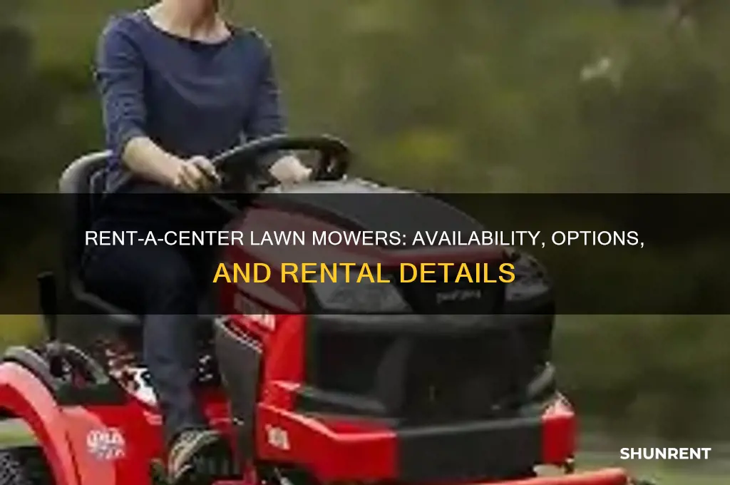 does rent a center have lawn mowers