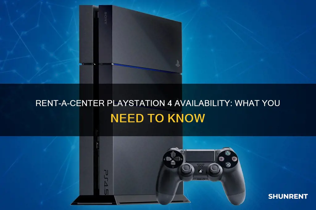 does rent a center have playstation 4