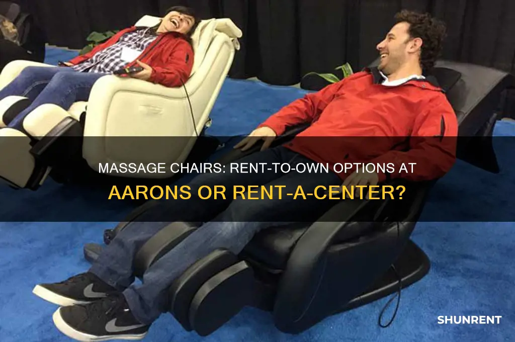 does rent a center or aarons lease massage chairs