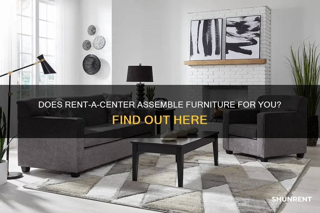 does rent a center put furniture together