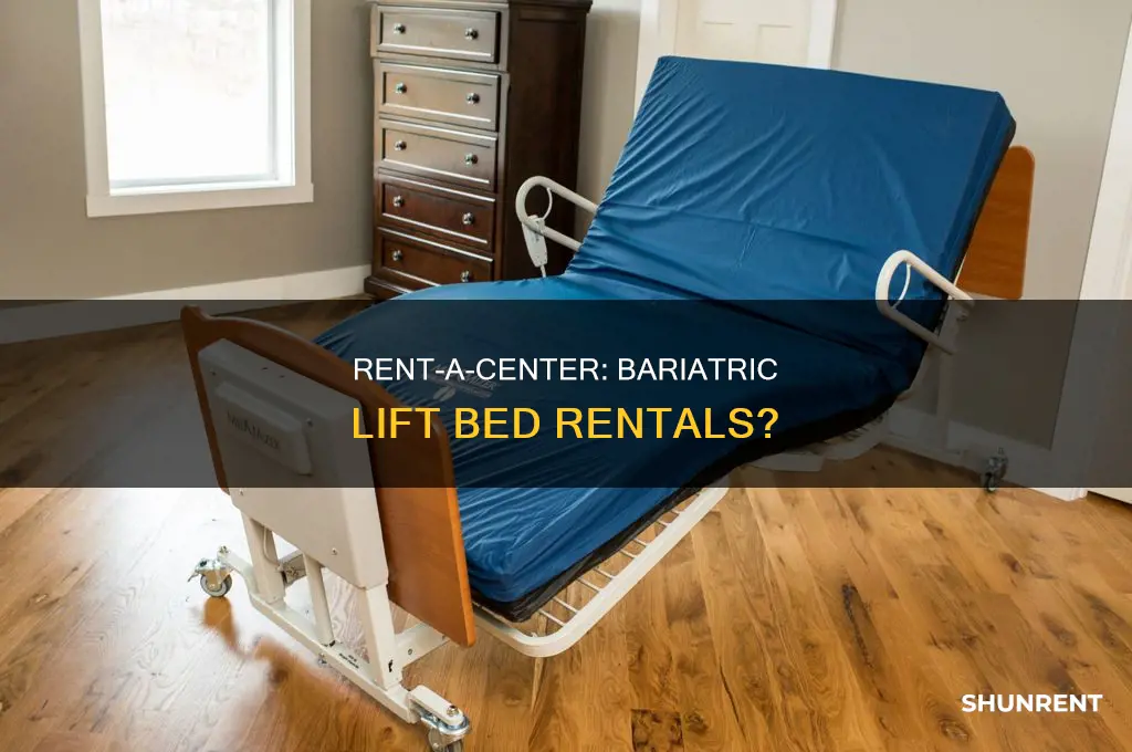 does rent-a-center rent bariatric type lift beds