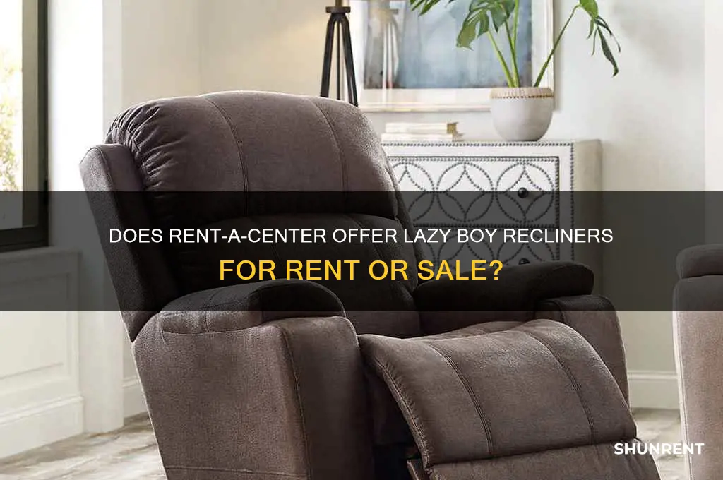 does rent-a-center sell lazy boys