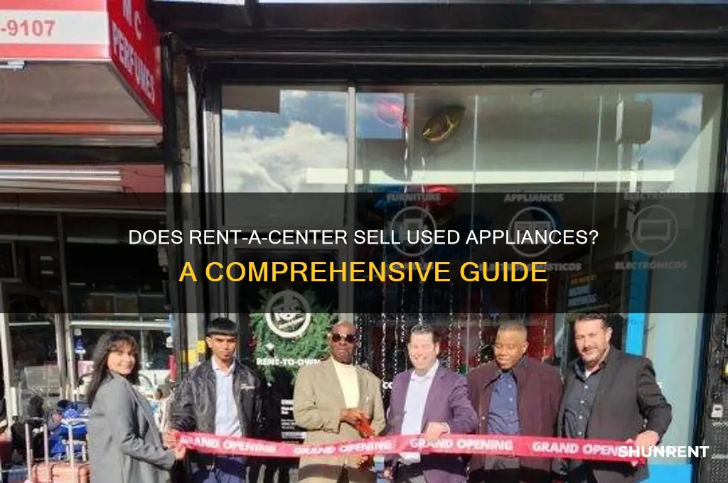 does rent a center sell used appliances