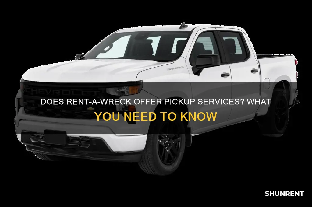 does rent a wreck pick you up