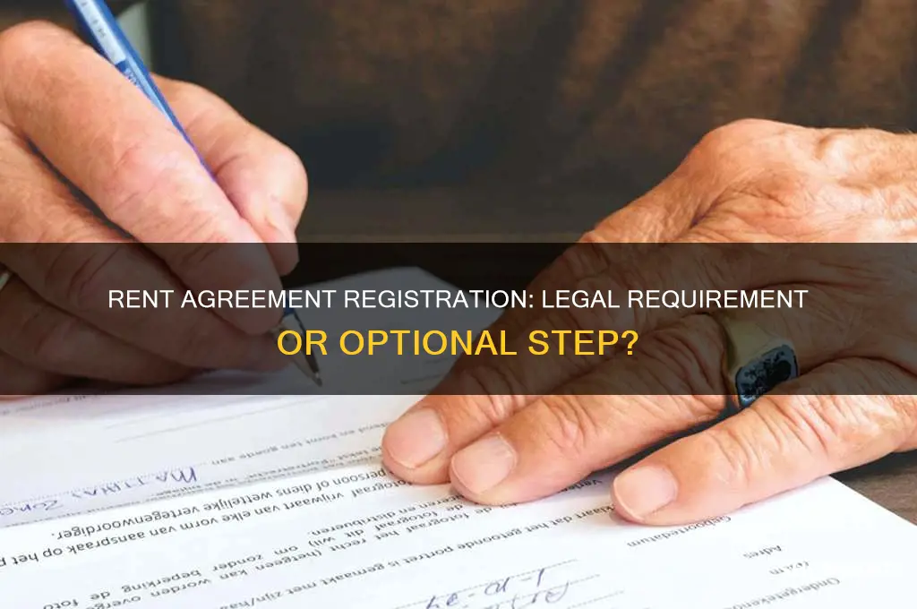 does rent agreement need to be registered