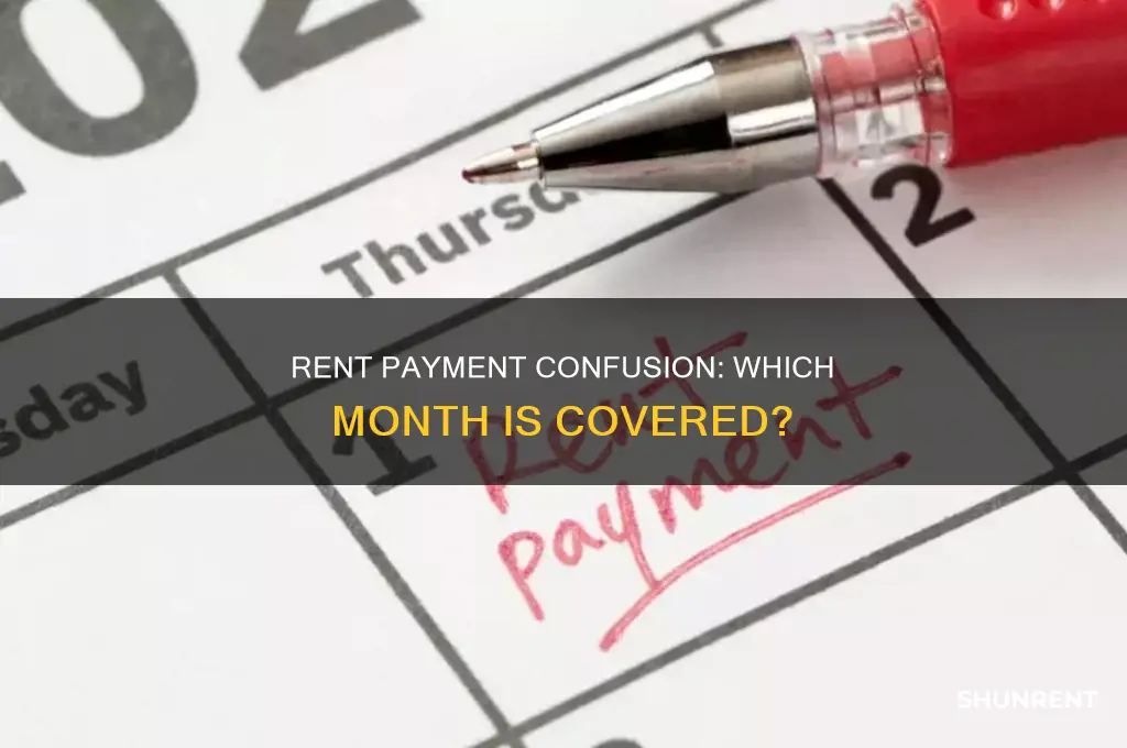 does rent cover the current month or the o44guoue month