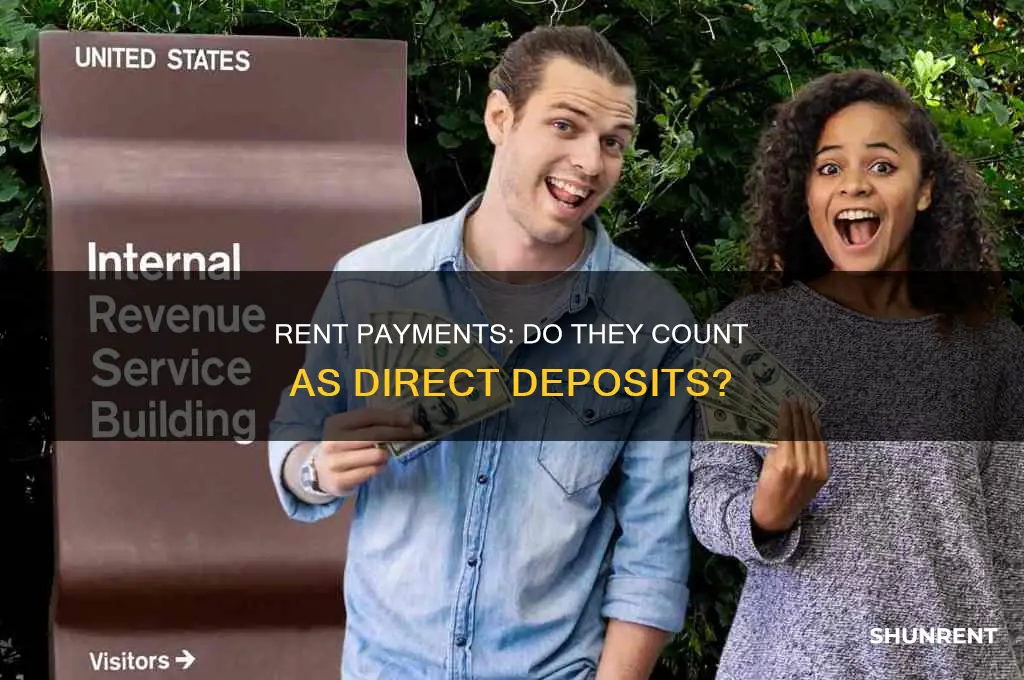 does rent money qualify as a direct deposit