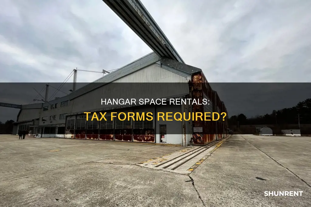 does rent of hangar space require a w9 or 1099