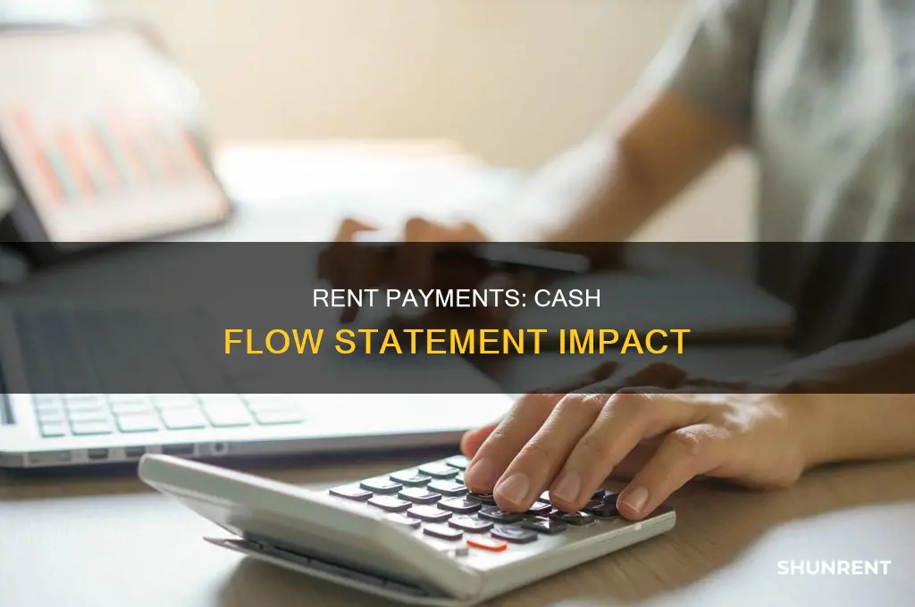 does rent payment go on a statement of cash flows