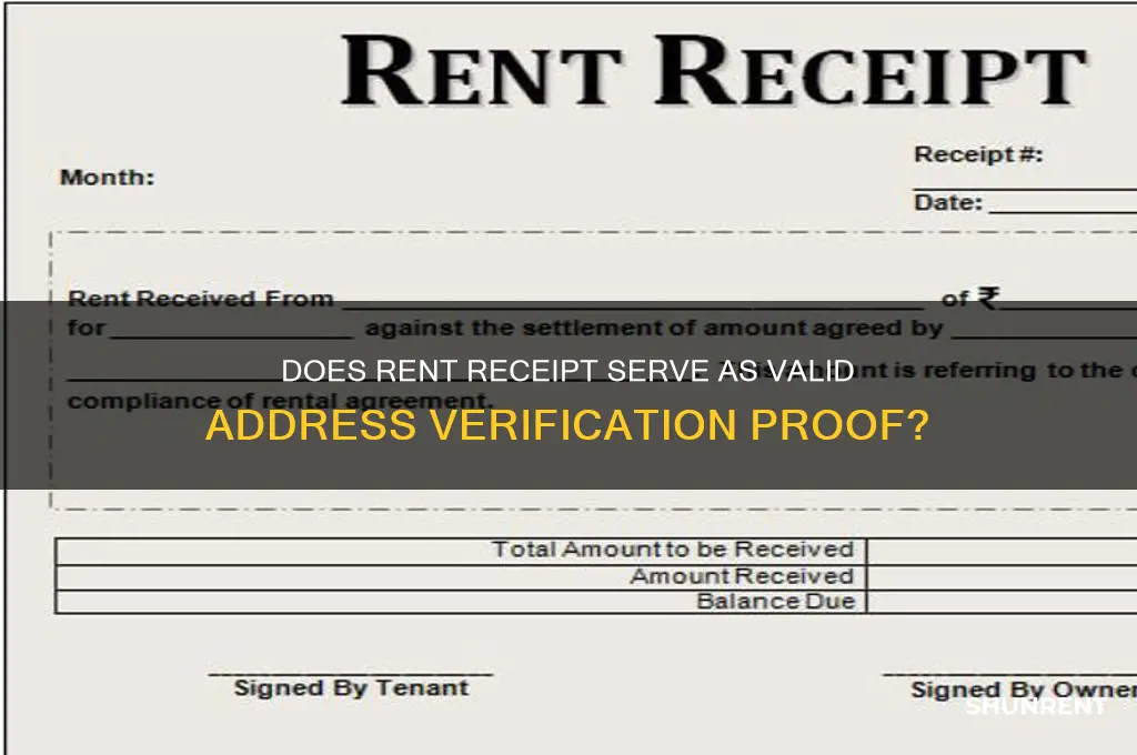 does rent receipt count as address verification