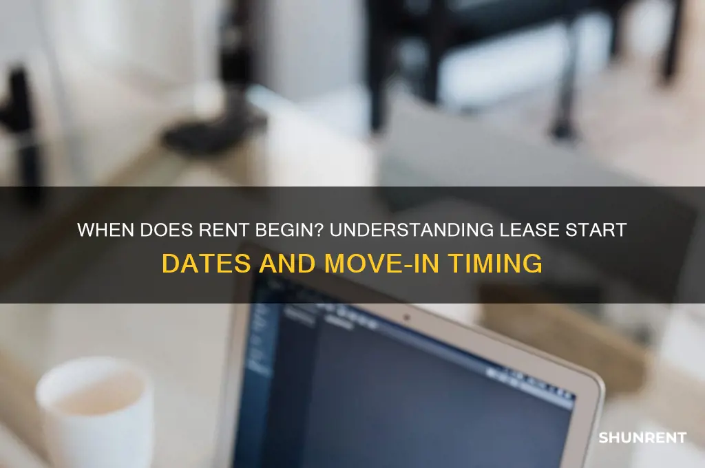 does rent start when you move in