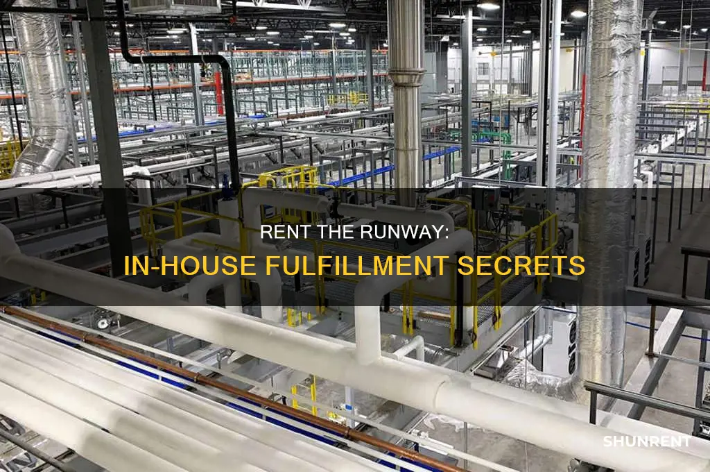 does rent the runway own their fulfillment center