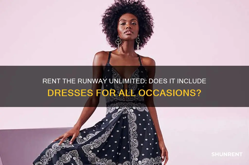does rent the runway unlimited included dresses