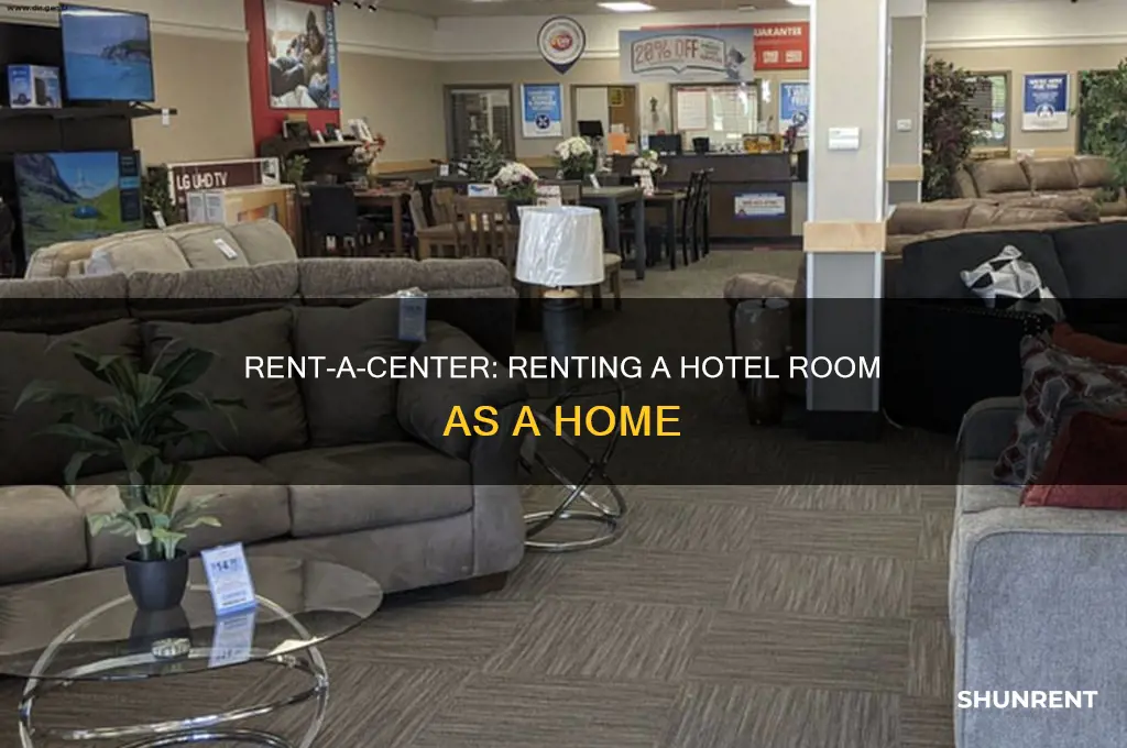 does rentacenter let you rent from a hotel