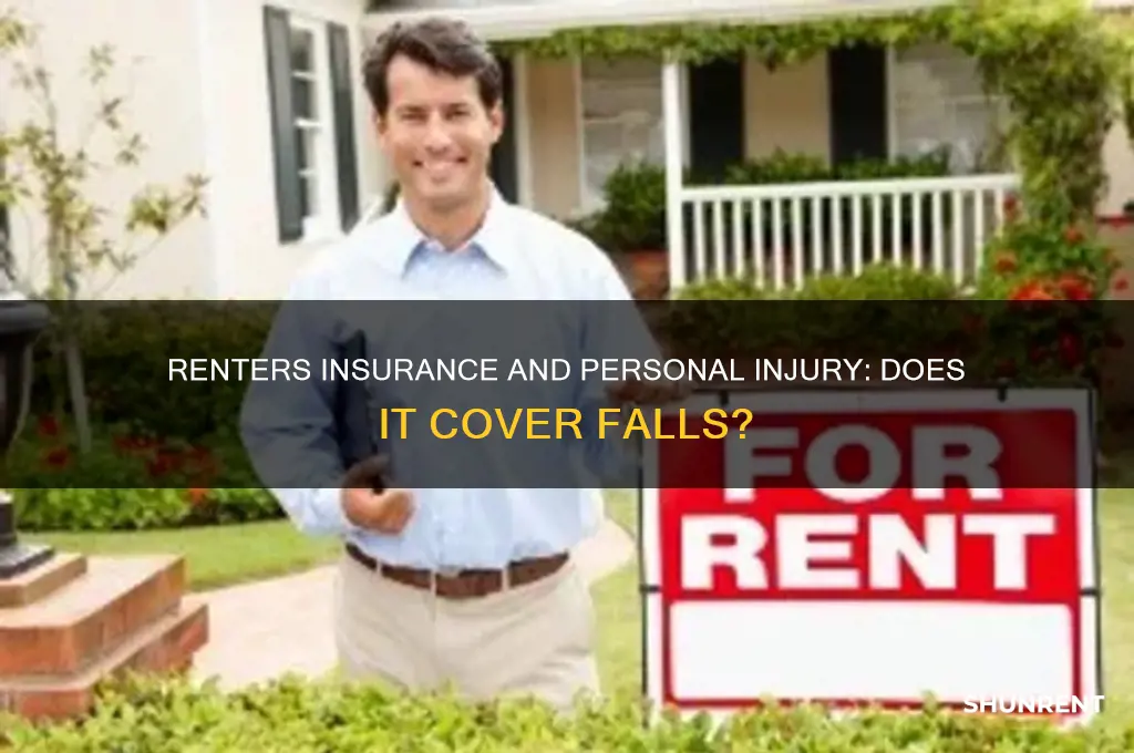 does renters insurance cover the renter falling