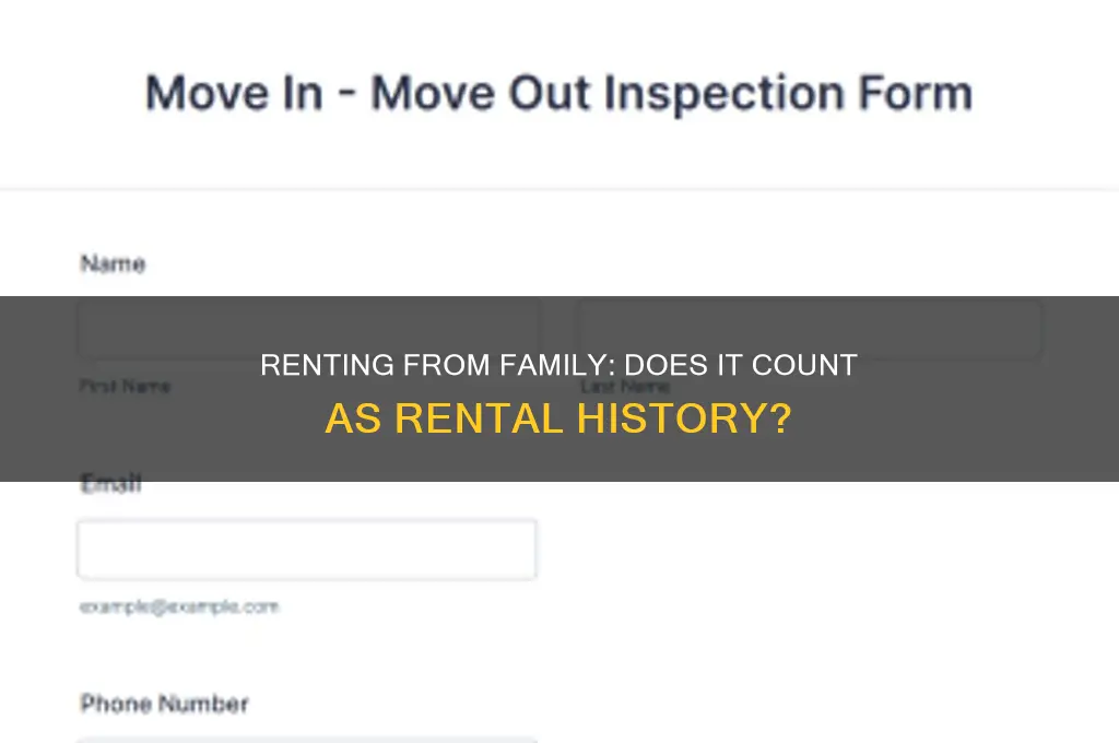 does renting from family count as rental history