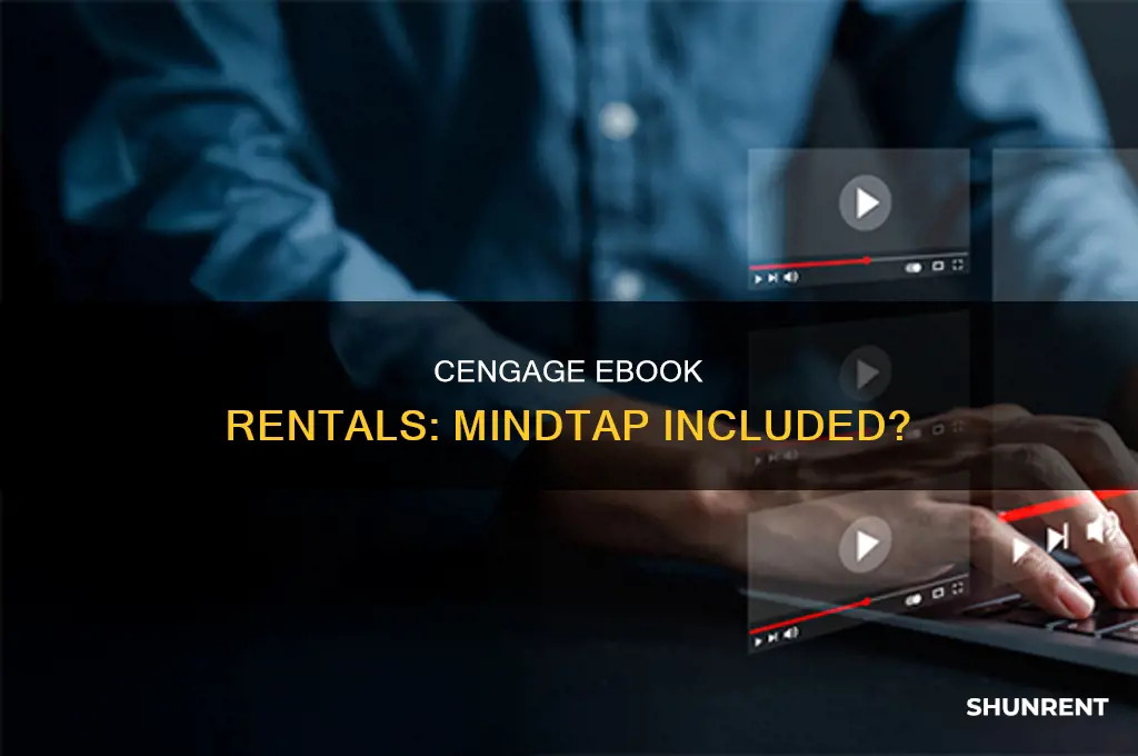 does renting sn ebook from cengage come with mindtap