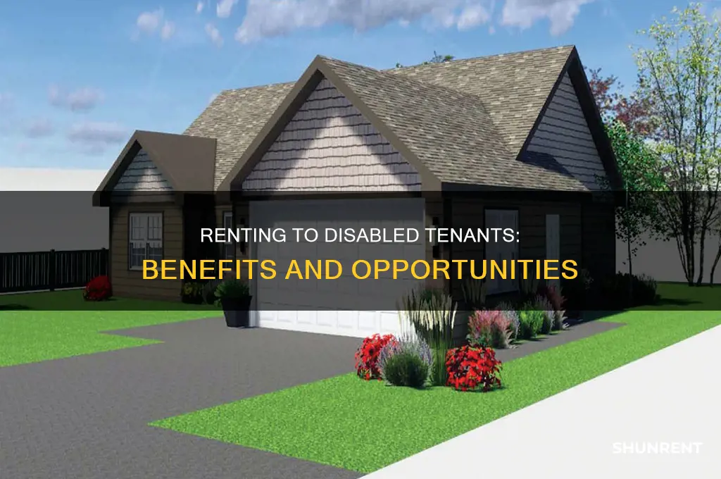 does renting to disabled tenants have any benefits