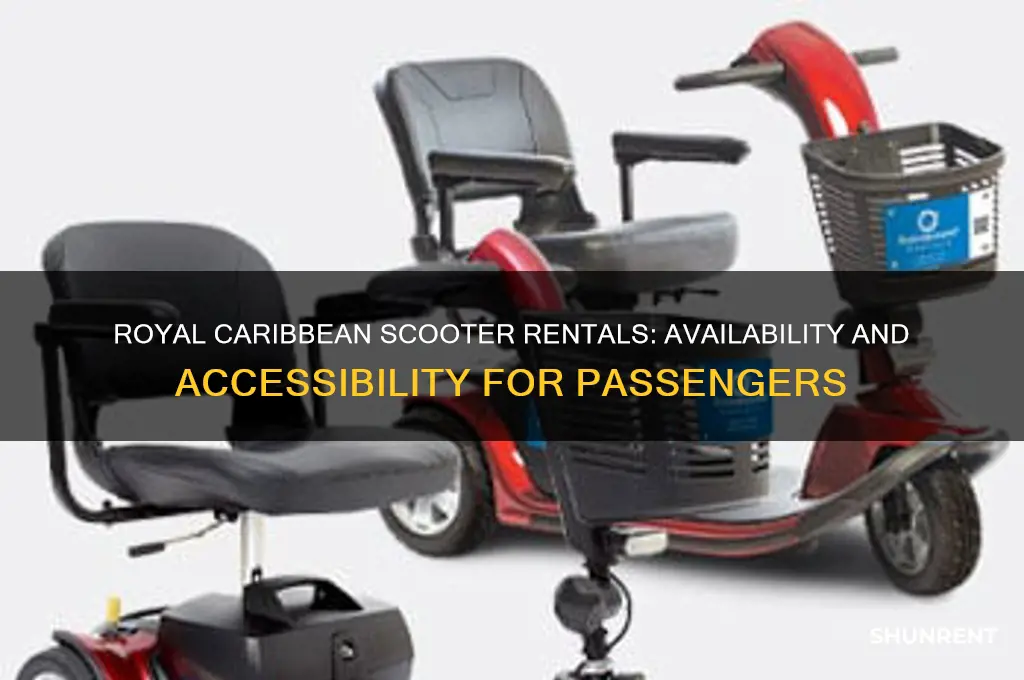does royal caribbean have scooters to rent