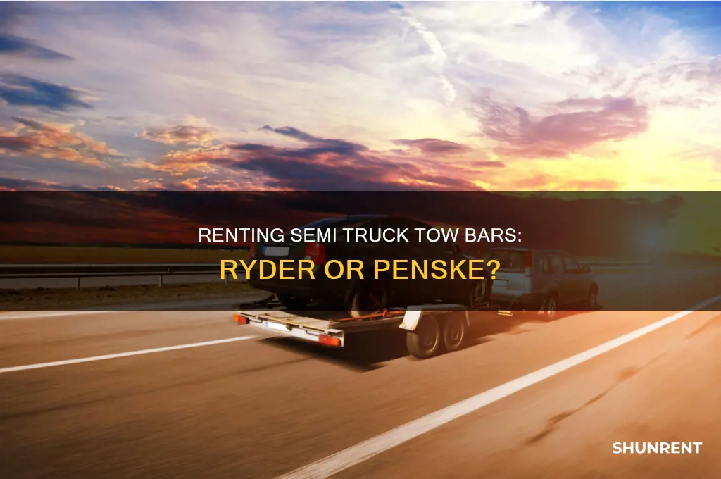 does ryder or penske rent semi truck tow bars