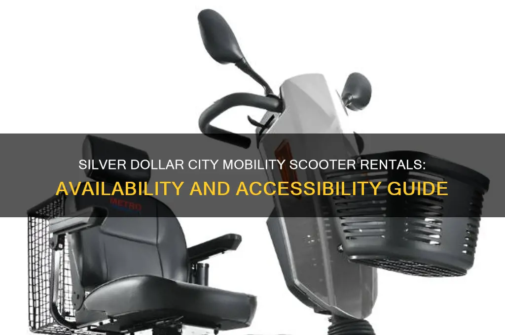 does silver dollar city rent mobility scooters