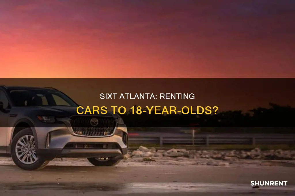 does sixt atlanta rent to 18 year olds