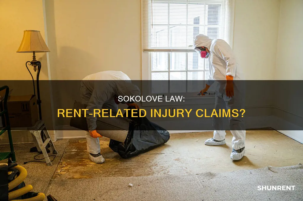 does sokolove do cases about rent related personal injury
