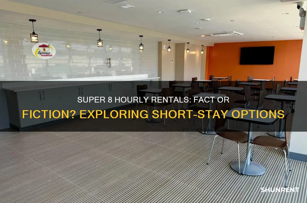 does super 8 rent by the hour