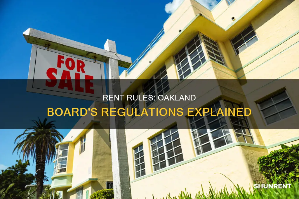 does teh oakland rent board have rules and regulations