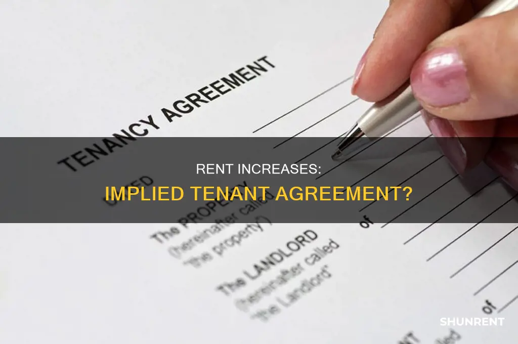 does tenants payment of increased rent prove agreement
