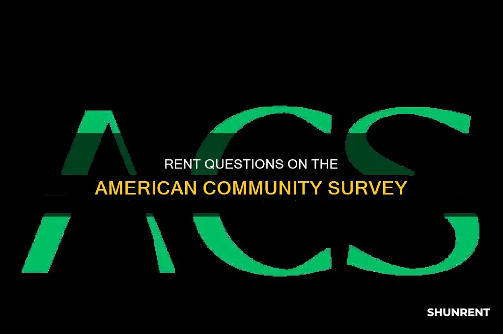 does the american community survey ask about rent