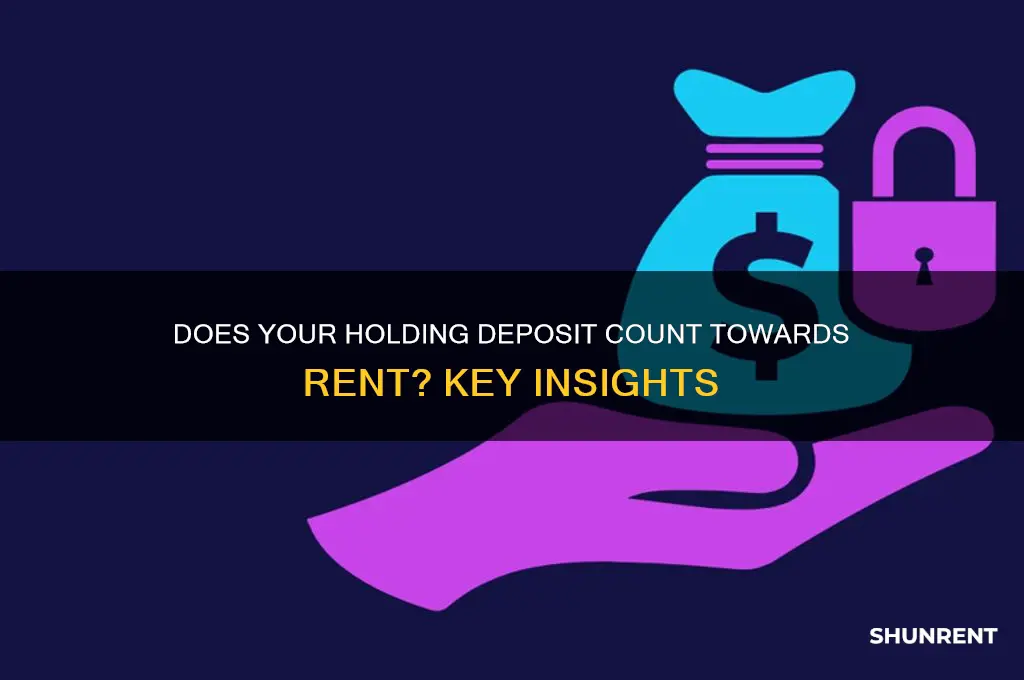 does the holding deposit go towards rent