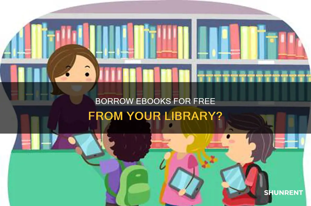 does the library have ebooks to rent for free