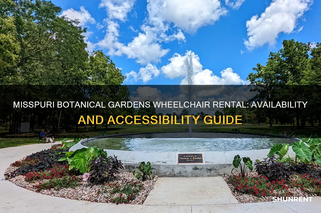 does the misspuri botanical gardens rent wheelchairs