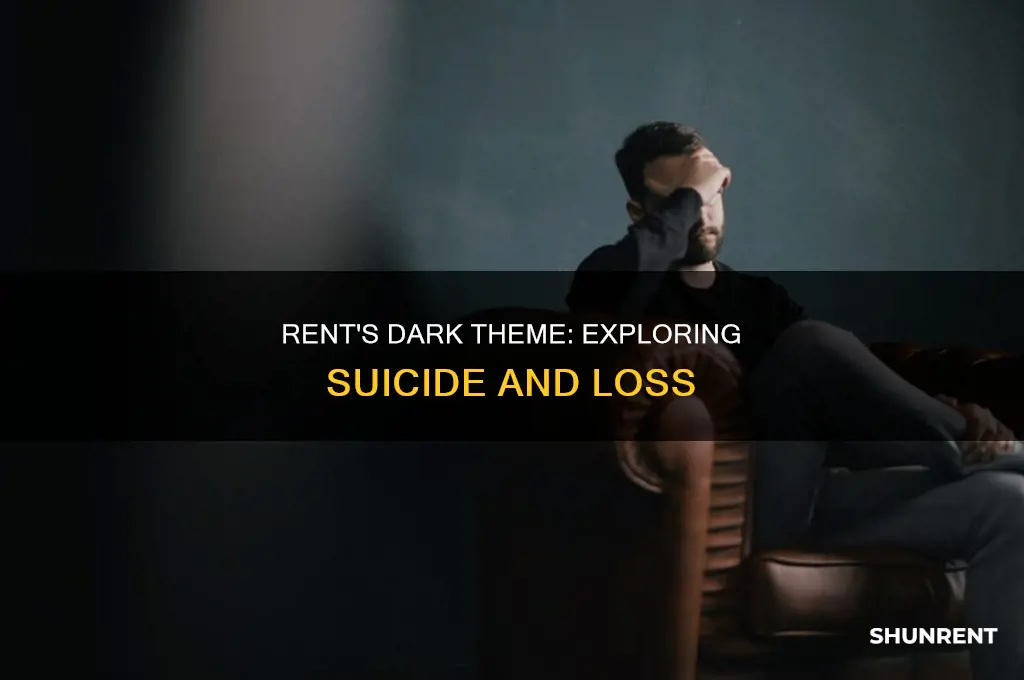 does the play rent have themes of suicide
