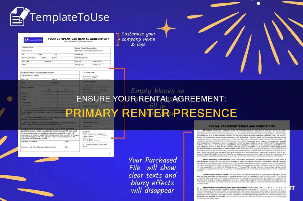 does the primary renter have to be present