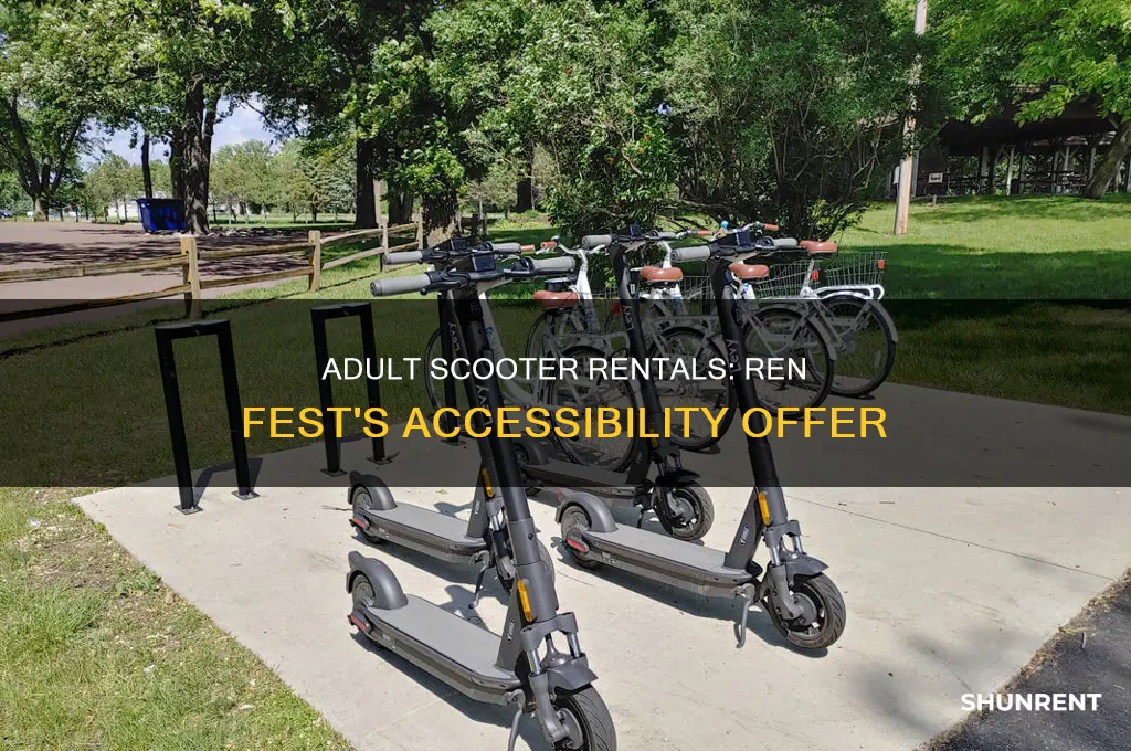 does the ren fest rent scooters for adults