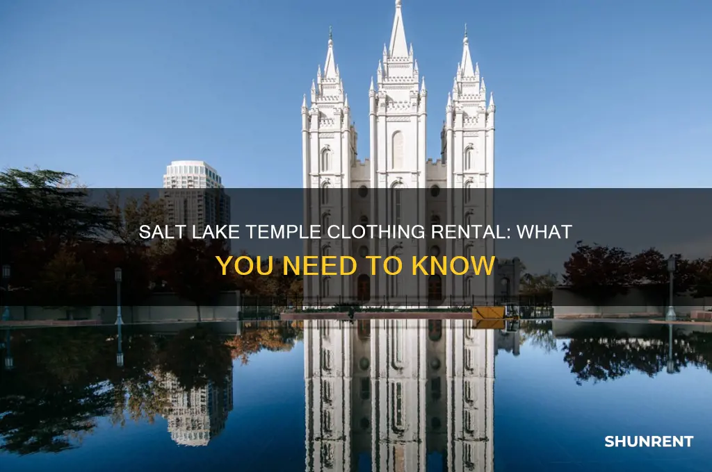 does the salt lake temple rent clothes