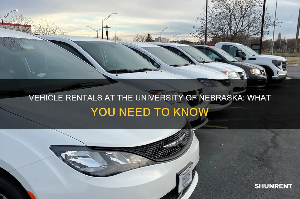 does the university of nebraska rent vehicles out