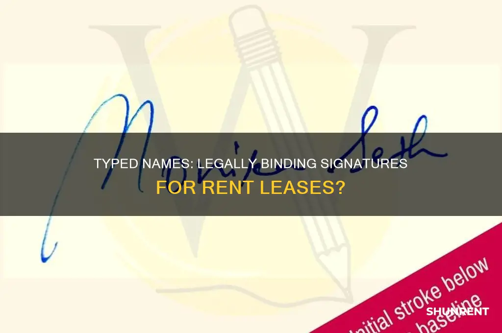 does typed name work as signature for rent lease