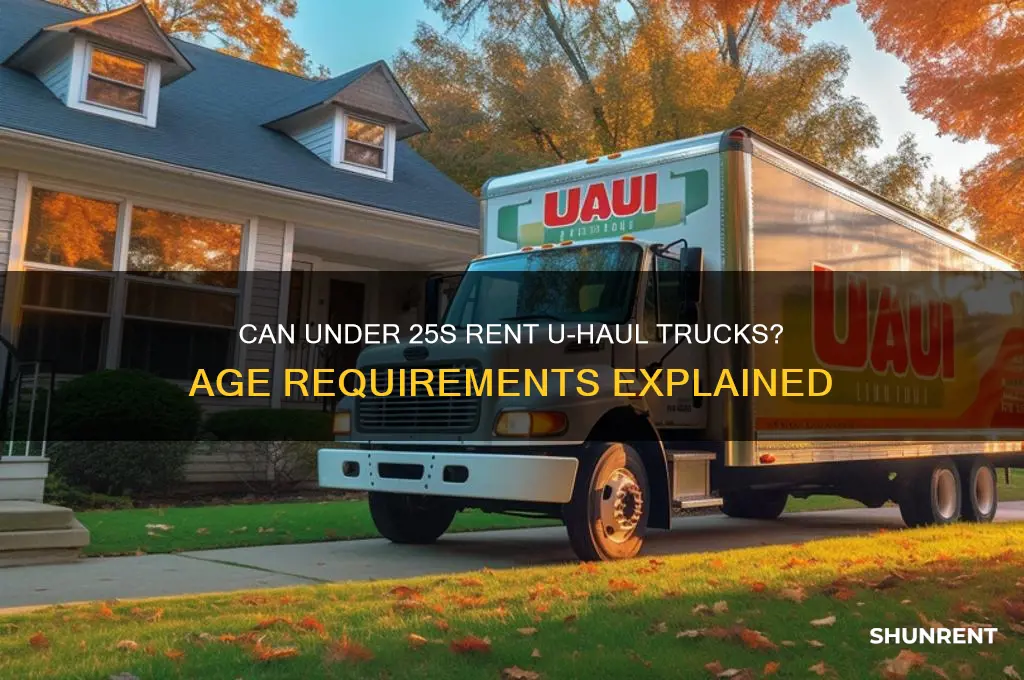 does u haul rent to under 25