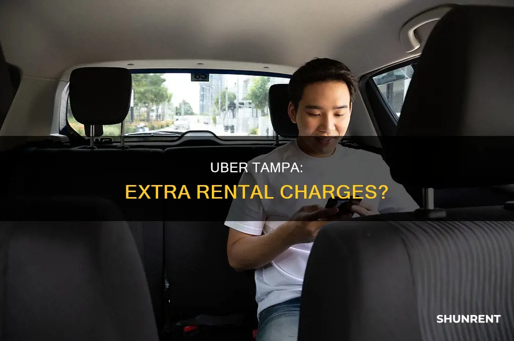 does uber rental tampa charge extra for renting