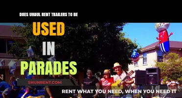 U-Haul Trailer Rentals: Perfect for Parades?