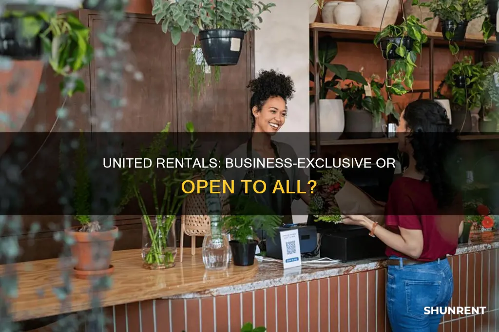 does united rentals only rent to businesses use